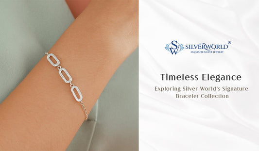 Timeless Elegance: Exploring Silver World’s Signature Bracelet Collection
